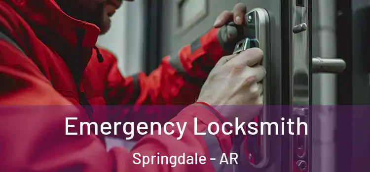 Emergency Locksmith Springdale - AR